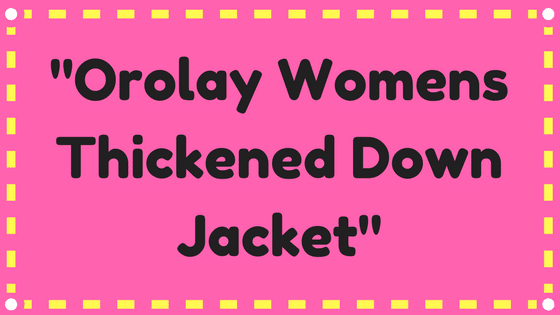 Orolay Womens Thickened Down Jacket